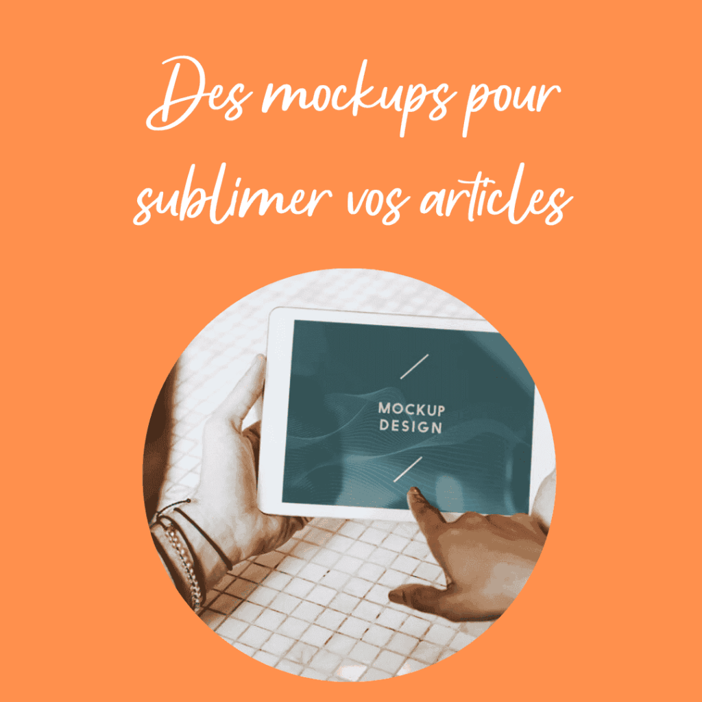 Les mockups article de blog